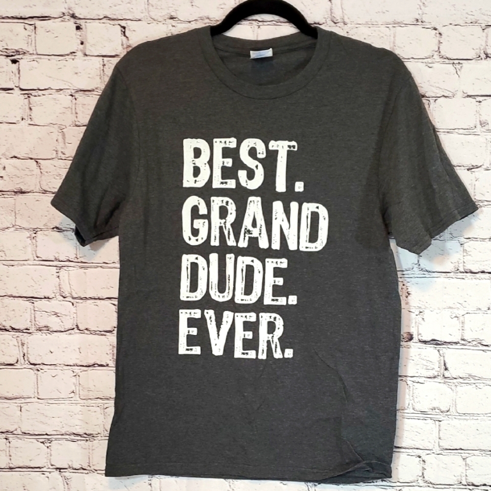 Best Grand Dude Ever T-Shirt Men's Size S NWOT